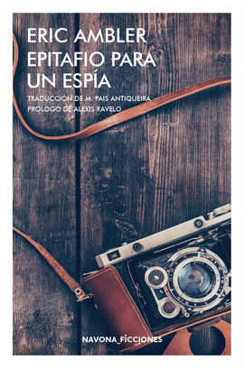 EPITAFIO PARA UN ESP�A