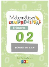 MATEMATICAS COMPRENSIVAS 0.2 N�MEROS DEL 6 AL 9