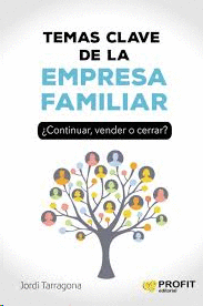 TEMAS CLAVE DE LA EMPRESA FAMILIAR