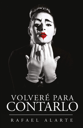 VOLVERE PARA CONTARLO