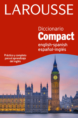 DICCIONARIO COMPACT ENGLISH-SPANISH / ESPAÑOL-INGLÉS