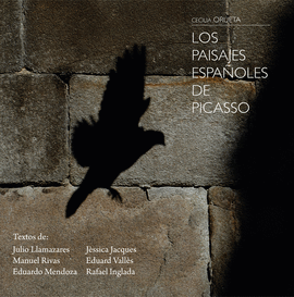 LOS PAISAJES ESPA?OLES DE PICASSO
