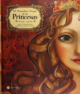 MARAVILLOSO MUNDO DE LAS PRINCESAS. LIBROS ILUSTRADOS. EDIC. ILUSTRADO (ESPA�OL)