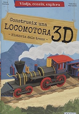 CONSTRUEIX UNA LOCOMOTORA 3D