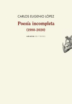 POESA INCOMPLETA (1980-2020)