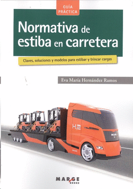 NORMATIVA DE ESTIBA EN CARRETERA