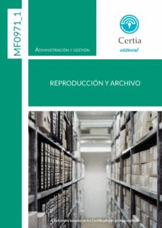 MF0971_1 REPRODUCCIN Y ARCHIVO