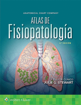 ANATOMICAL CHART COMPANY. ATLAS DE FISIOPATOLOG�A