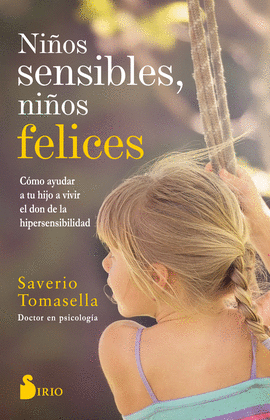NI�OS SENSIBLES, NI�OS FELICES
