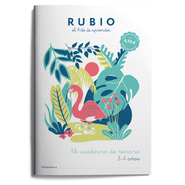 MI CUADERNO DE VERANO RUBIO. 3-4 A�OS