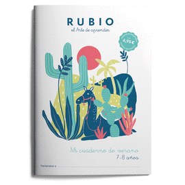 MI CUADERNO DE VERANO RUBIO. 7-8 A�OS