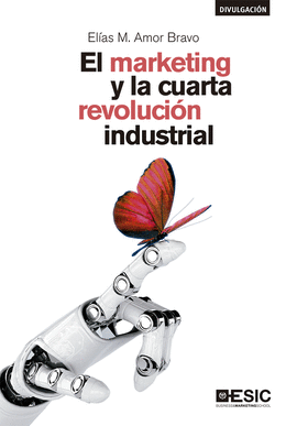 MARKETING Y LA CUARTA REVOLUCI�N INDUSTRIAL