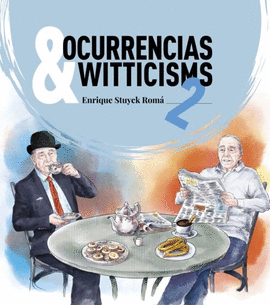 OCURRENCIAS & WITTICISMS (2)