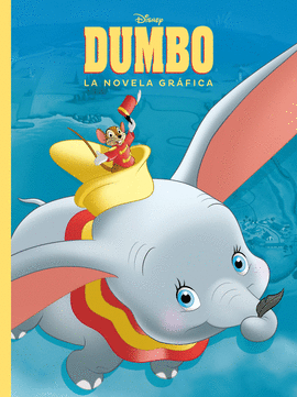DUMBO. LA NOVELA GR�FICA