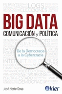 BIG DATA, COMUNICACI�N Y POL�TICA