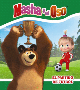 MASHA Y EL OSO. EL PARTIDO DE F�TBOL