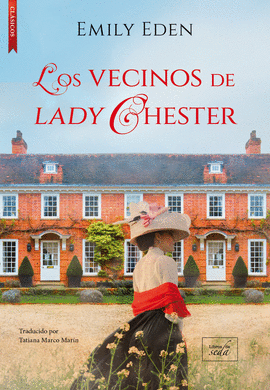 VECINOS DE LADY CHESTER