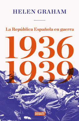 REPBLICA ESPAOL ANE GUERRA (1936-1939)