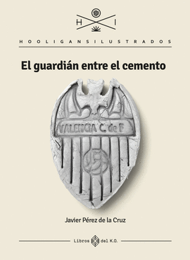 GUARDI�N ENTRE EL CEMENTO