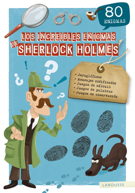LOS INCRE�BLES ENIGMAS DE SHERLOCK HOLMES