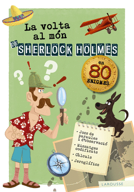 LA VOLTA AL M�N DE SHERLOCK HOLMES