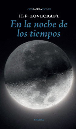 EN LA NOCHE DE LOS TIEMPOS