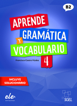 APRENDE GRAMATICA Y VOCABULARIO (4)