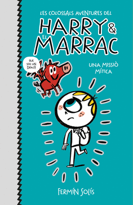 HARRY & MARRAC (1) UNA MISSIO MISTICA
