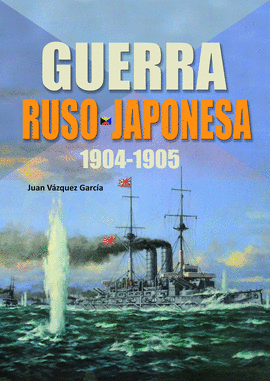 GUERRA RUSO JAPONESA (1904-1905)