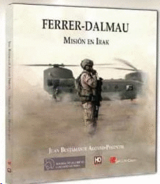 FERRER - DALMAU : MISIN EN IRAK