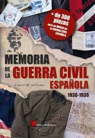 MEMORIA DE LA GUERRA CIVIL ESPAOLA (1936-1939)