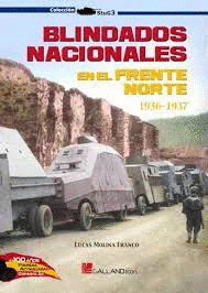 BLINDADOS NACIONALES EN EL FRENTE NORTE.