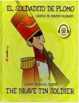 EL SOLDADITO DE PLOMO / THE BRAVE TIN SOLDIER
