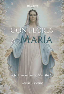 CON FLORES A MAR�A