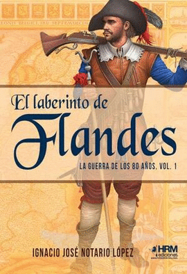 LABERINTO DE FLANDES