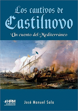 CAUTIVOS DE CASTILNOVO