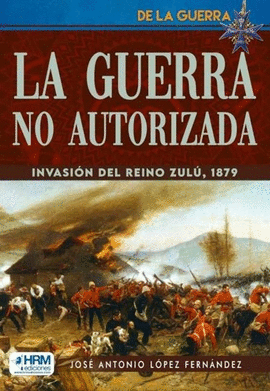 GUERRA NO AUTORIZADA