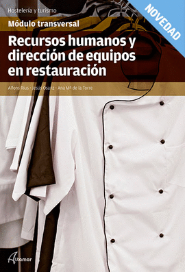 RECURSOS HUMANOS Y DIRECCI�N DE EQUIPOS EN RESTAURACI�N