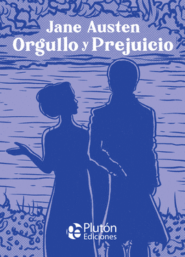 ORGULLO Y PREJUICIO  (COLECCIN PLATINO CLSICOS)