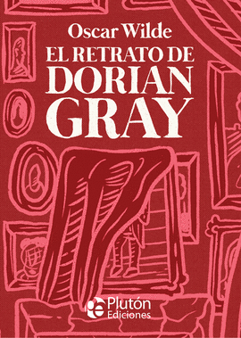 RETRATO DE DORIAN GRAY, EL (COLECCIN PLATINO CLAS
