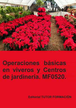OPERACIONES BSICAS EN VIVEROS Y CENTROS DE JARDINERA. MF0520