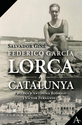FEDERICO GARC�A LORCA A CATALUNYA