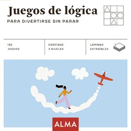 JUEGOS DE L�GICA PARA DIVERTIRSE SIN PARAR