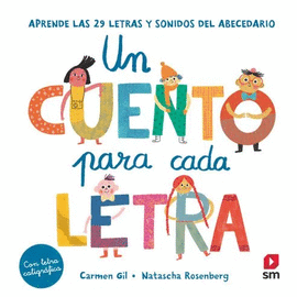 UN CUENTO PARA CADA LETRA CON DISNEY (DISNEY. LECTOESCRITURA)