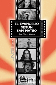 EL EVANGELIO SEGN SAN MATEO. (IL VANGELO SECONDO MATEO), PIER PAOLO PASOLINI (1