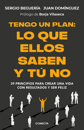 TENGO UN PLAN: LO QUE ELLOS SABEN Y T NO