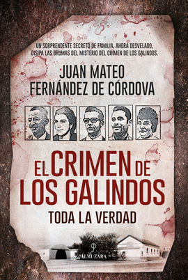 CRIMEN DE LOS GALINDOS