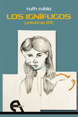 LOS IGNFUGOS (UNIVERSO 29)
