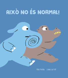 AIXO NO ES NORMAL