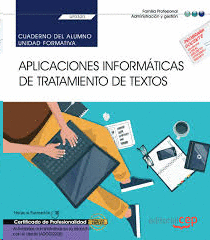 CUADERNO DEL ALUMNO. APLICACIONES INFORM�TICAS DE TRATAMIENTO DE TEXTOS (TRANSVE